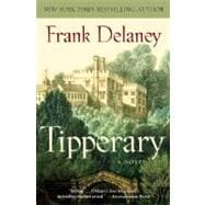 Tipperary A Novel of Ireland