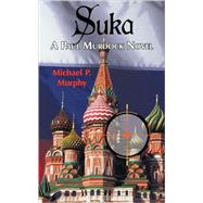 Suka: A Paul Murdock Novel