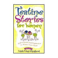 Tea Time Stories for Women
