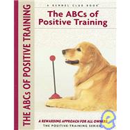 ABC's of Positive Training