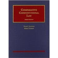Comparative Constitutional Law, 3d