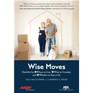 ABA/AARP Wise Moves Checklist for Where to Live, What to Consider, and Whether to Stay or Go
