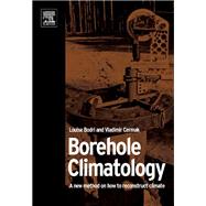 Borehole Climatology : A New Method on How to Reconstruct Climate