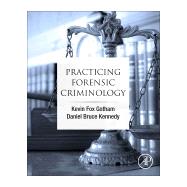 Practicing Forensic Criminology