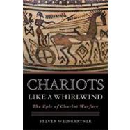 Chariots Like a Whirlwind