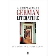 A Companion to German Literature From 1500 to the Present