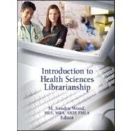 Introduction to Health Sciences Librarianship
