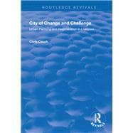 City of Change and Challenge: Urban Planning and Regeneration in Liverpool