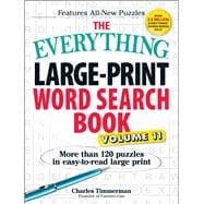 The Everything Large-Print Word Search Book