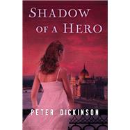 Shadow of a Hero