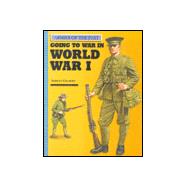 Going to War in World War I