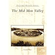 The Mid Mon Valley