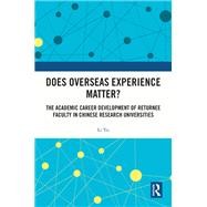 Does Overseas Experience Matter?