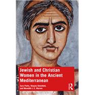 Jewish and Christian Women in the Ancient Mediterranean