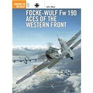 Focke-Wulf Fw190 Aces of the Western Front