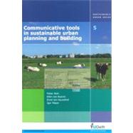Communicative Tools in Sustainable Urban Planning And Building