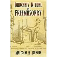 Duncan's Ritual of Freemasonry