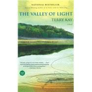 The Valley of Light A Novel