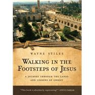 Walking in the Footsteps of Jesus