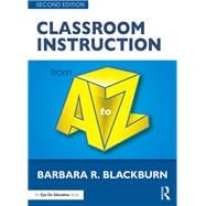 Classroom Instruction from a to Z