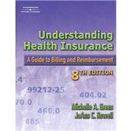 Understanding Health Insurance A Guide to Billing and Reimbursement