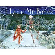 Lily and Mr. Bones