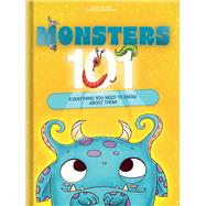 Monsters 101 Everything you need to know about them!
