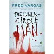 The Chalk Circle Man The First Commissaire Adamsberg Mystery