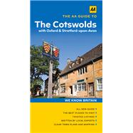 The AA Guide to Cotswolds