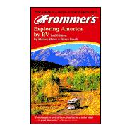 Frommer's<sup>®</sup> Exploring America by RV , 2nd Edition