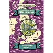 Hometown Tales: Birmingham