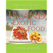 Island Exotic Food