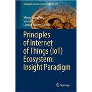 Principles of Internet of Things Iot Ecosystem