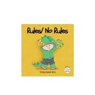 Rules/ No Rules Baby Books on Following Rules While Having Fun | Interactive Toddlers Learning Book with Fun Activity| Birthday Gift for Kids, Girls & Boys (Ages 2-5)