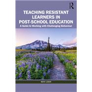 Teaching Resistant Learners in Post-School Education