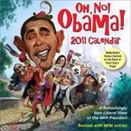 Oh, No! Obama!; 2011 Day-to-Day Calendar