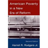 American Poverty In A New Era Of Reform
