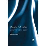 Managing the Transition: Renewable Energy and Innovation Policies in the UAE and Algeria