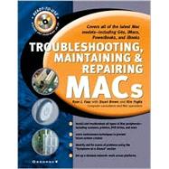 Troubleshooting, Maintaining, and Repairing MACS
