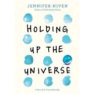 Holding Up the Universe,9780385755955