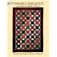 Variable Star Quilts and How to Make Them