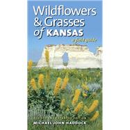 Wildflowers and Grasses of Kansas