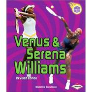 Venus & Serena Williams (Revised Edition)
