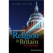 Religion in Britain A Persistent Paradox