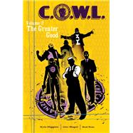 C.O.W.L. Vol. 2: The Greater Good