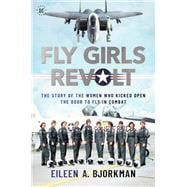 The Fly Girls Revolt,9781637585955
