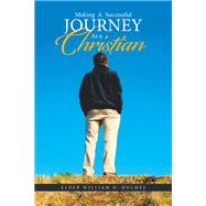 Making   a  Successful  Journey  as  a  Christian