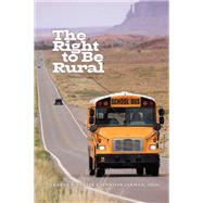 The Right to Be Rural