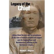 Legacy of the Chief