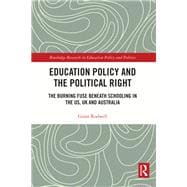 Education Policy and the Political Right